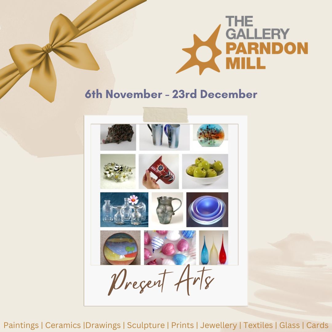 NOV & DEC 2022: 'Present Arts' Exhibition at Parndon Mill Gallery, Harlow, UK