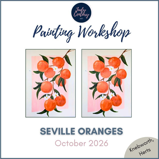 SEVILLE ORANGES - Painting Workshop at Odyssey Spa, Knebworth, Hertfordshire - Monday 12th October 2026, 10am