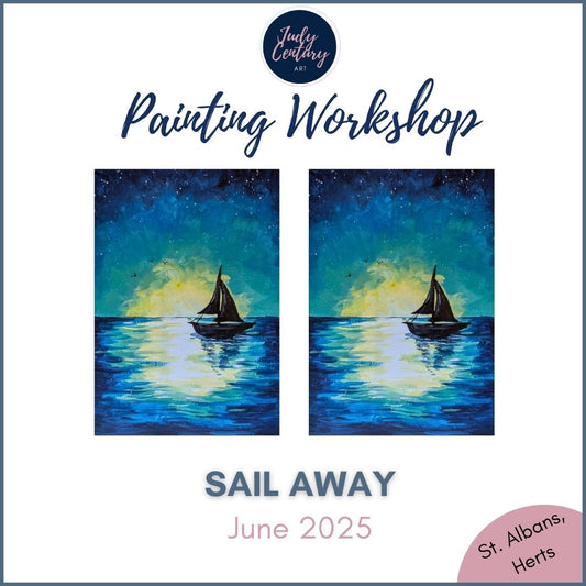 SAIL AWAY - Painting Workshop at The Three Hammers, St. Albans, Hertfordshire - Wednesday 11th JUNE 2025, 7.30pm