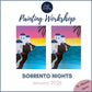 SORRENTO NIGHTS - Painting Workshop at The Three Hammers St. Albans, Hertfordshire - Wednesday 14th JANUARY 2026, 7.30pm