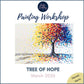 TREE OF HOPE - Painting Workshop at The Crabtree, Hemel Hempstead, Herts - Tuesday 31st MARCH 2026, 7.30pm