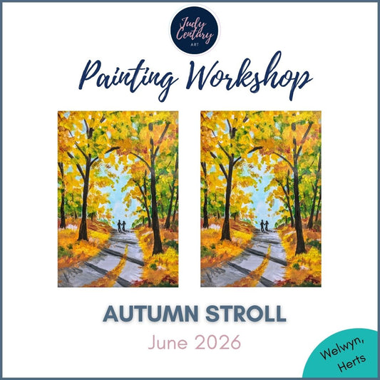 AUTUMN STROLL - Painting Workshop at Megan's, Welwyn, Hertfordshire - Tuesday 16th JUNE 2026, 7.30pm