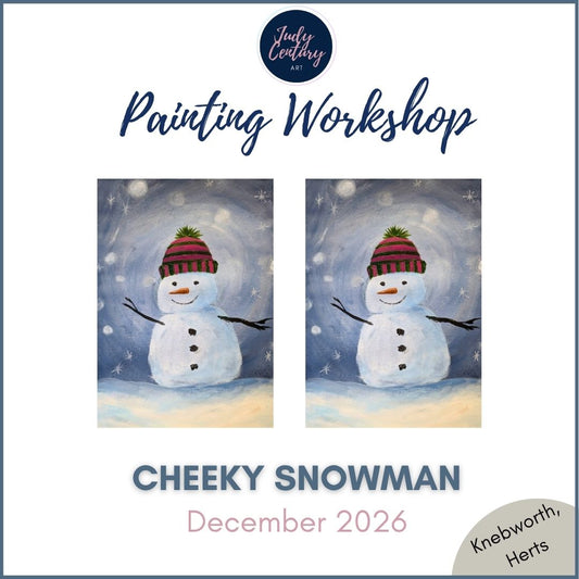 CHEEKY SNOWMAN - Painting Workshop at Odyssey Spa, Knebworth, Herts - Monday 14th DECEMBER 2026, 10am