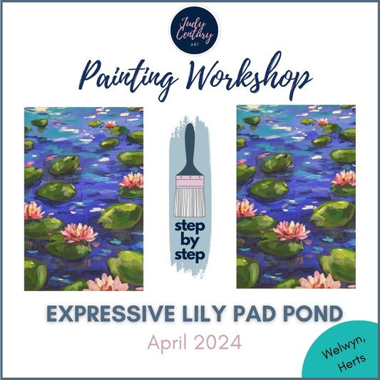 EXPRESSIVE LILY PAD POND - Painting Workshop at Megan's Restaurant - 16th APRIL 2024, 10am